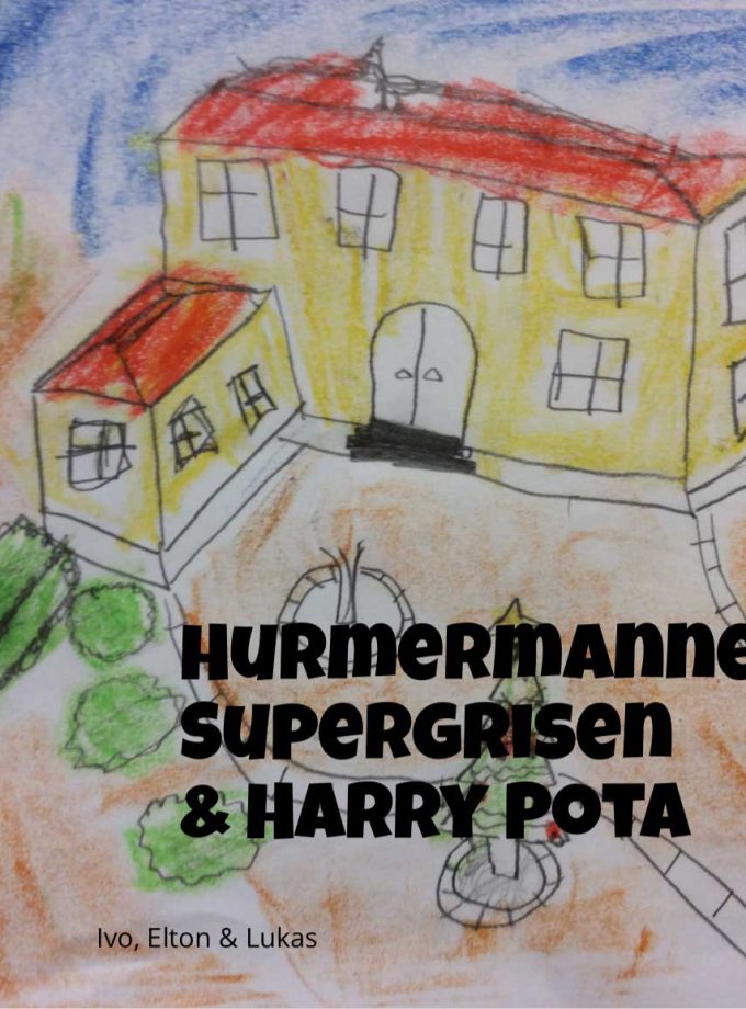 Hurmermannen Supergrisen och Harry Pota