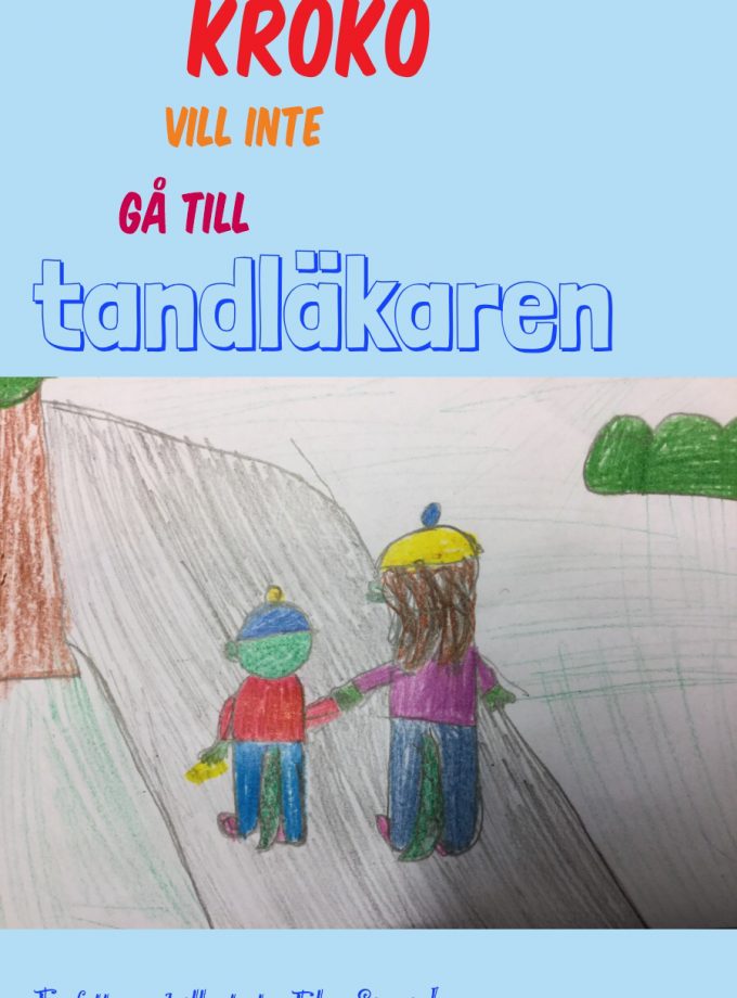 Kroko vill inte gå till tandläkaren