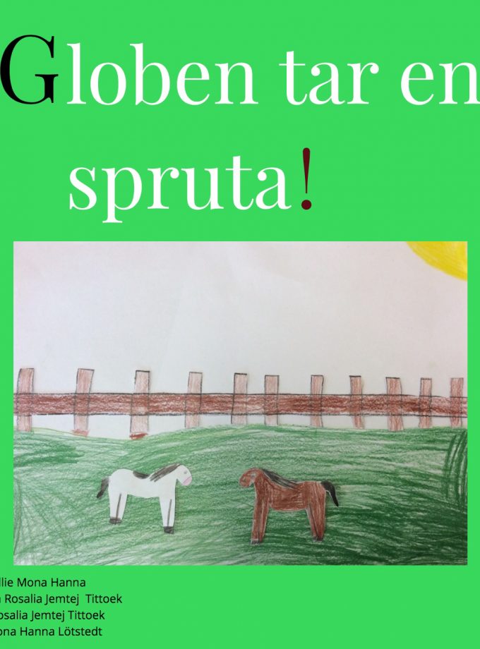 Globen tar en spruta!