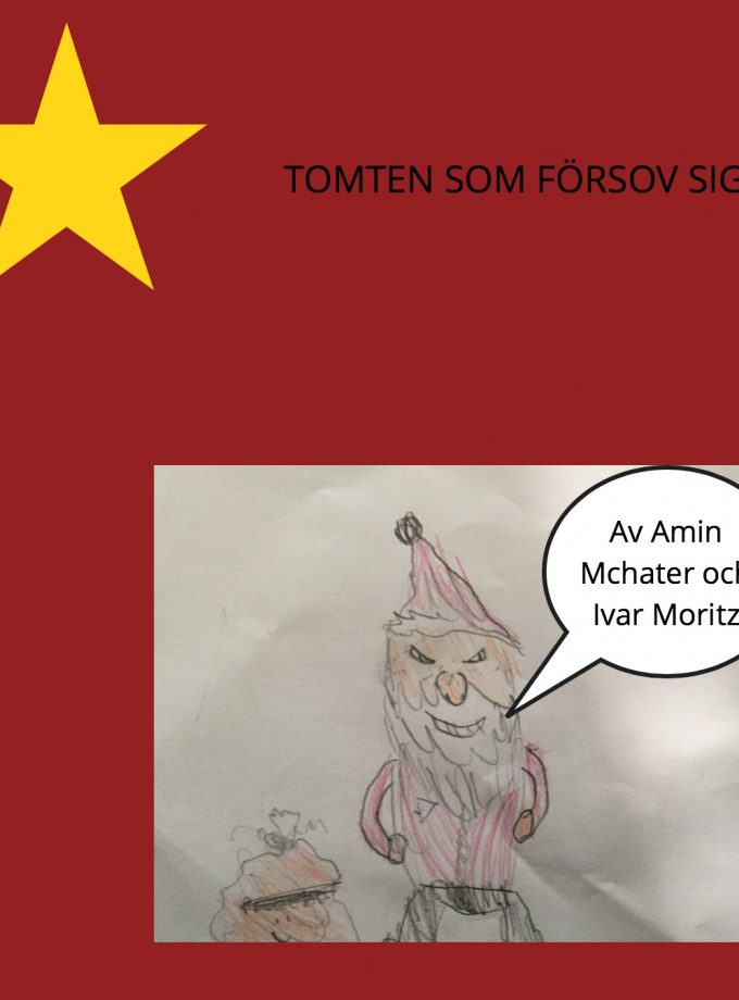 Tomten som försov sig