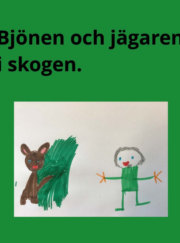 Bjönen och jägaren i skogen