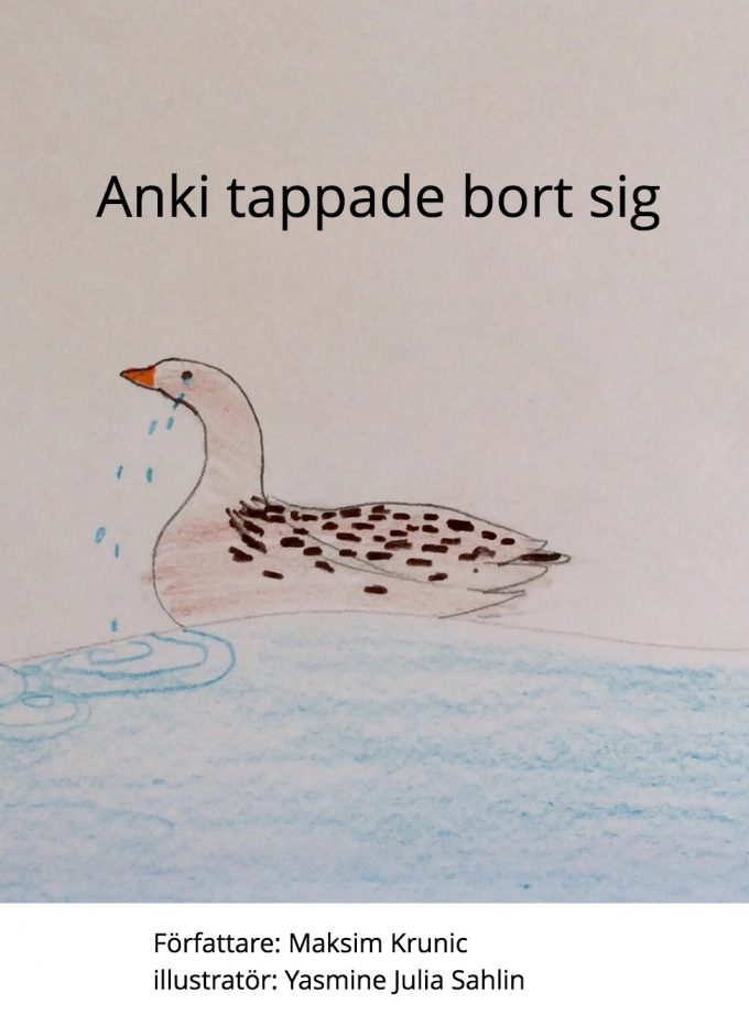 Anki tappade bort sig