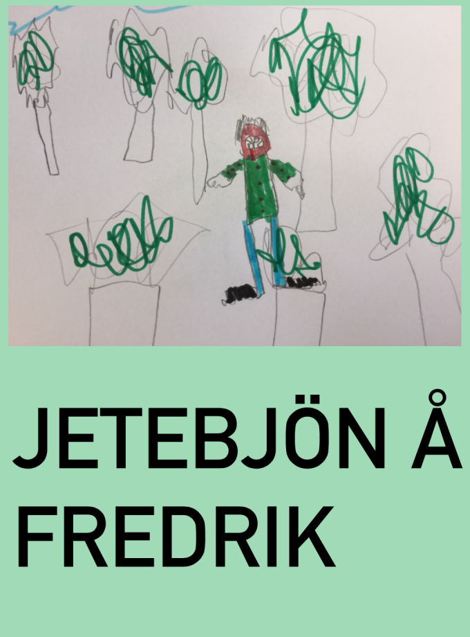 Jetebjön å Fredrik