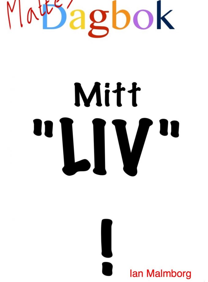 Mitt liv Mattes dagbok